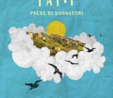 "Tatti, paese di sognatori" di Ruedi Gerber